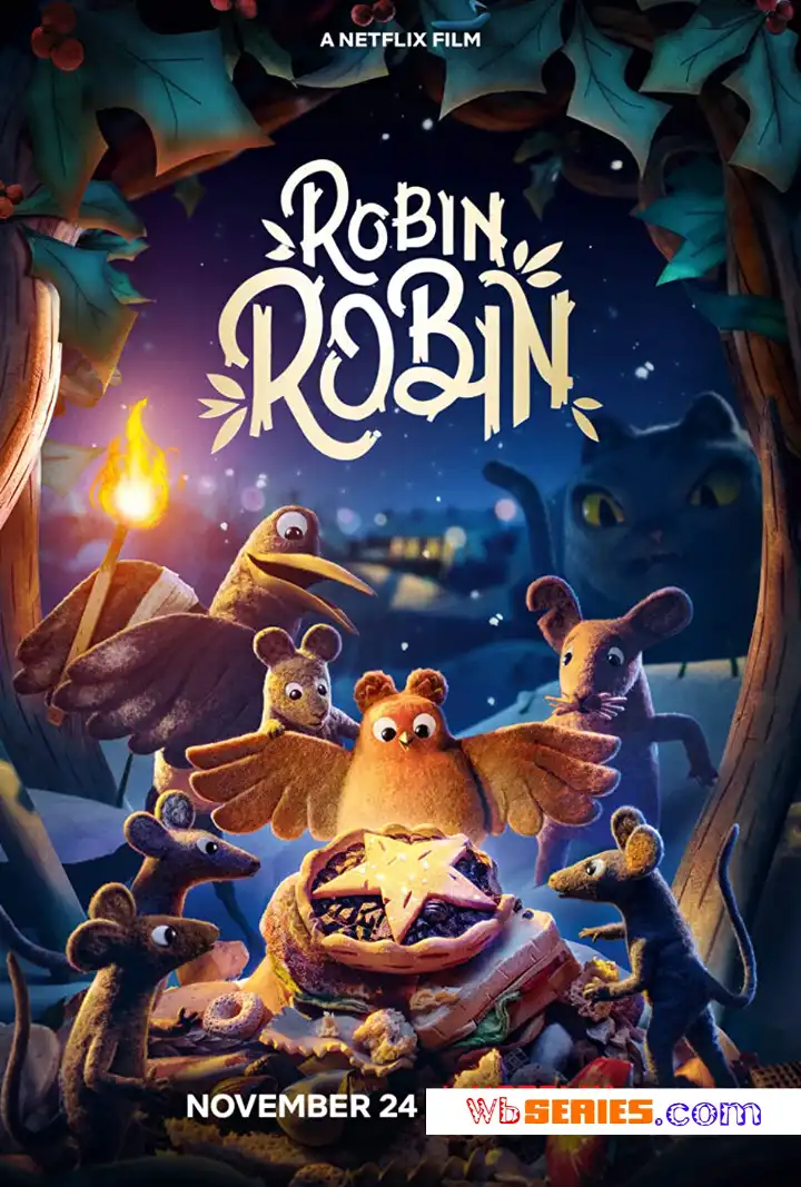 Robin Robin Netflix Movie Review
