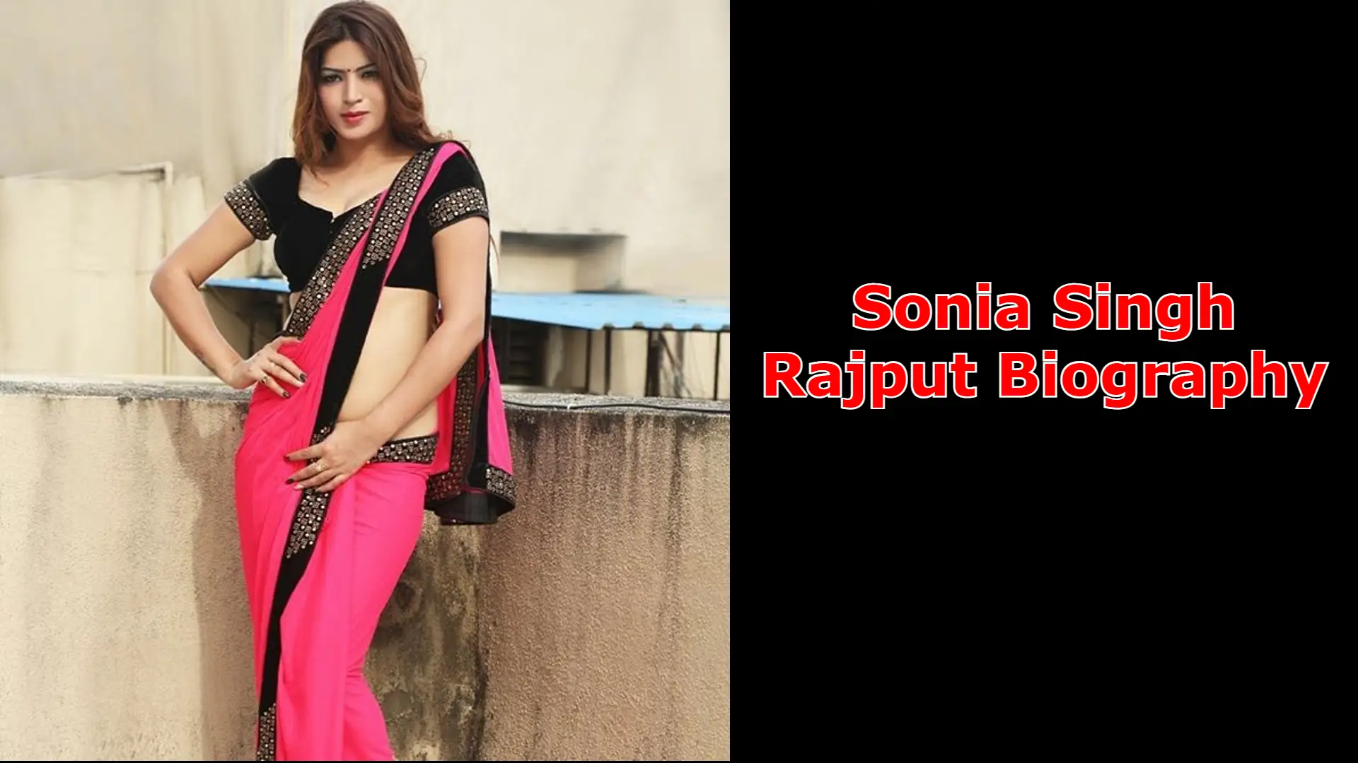 Sonia Singh Rajput Biography