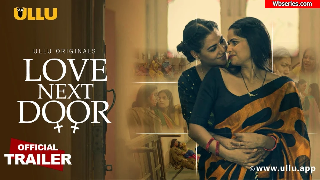 Love Next Door Ullu Web Series Review In Hindi